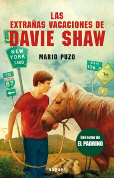 las extrañas vacaciones de davie shaw-mario puzo-9788427901100