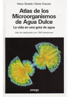 atlas de los microorganismos de agua dulce-heinz streble-9788428208000