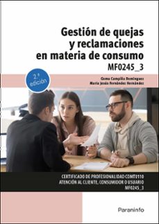 (mf0245) gestión de quejas y reclamaciones en materia de consumo-9788428359900