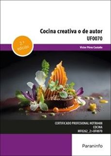 (uf0070) cocina creativa o de autor-victor perez castaño-9788428366700