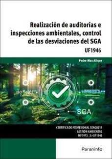 (uf1946) realizacion de auditorias e inspecciones ambientales, co ntrol de las desviaciones del sga-pedro mas alique-9788428371100