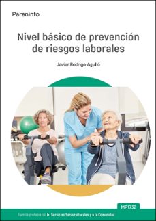 mp1732. nivel basico de prevencion de riesgos laborales-javier rodrigo agullo-9788428376600