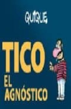 tico. el agnostico-9788428526500