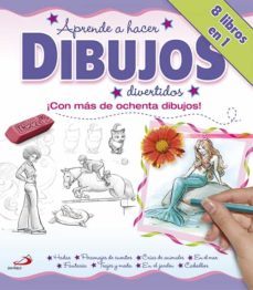 aprendo a hacer dibujos divertidos: ¡con mas de 80 dibujos!-9788428538800