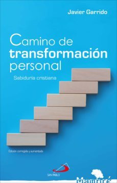camino de transformación personal (ebook)-javier garrido-9788428562300