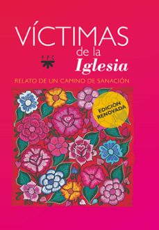 victimas de la iglesia (ed. renovada)-jose luis segovia-9788428838900