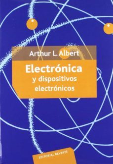 electronica y dispositivos electronicos-a. l. albert-9788429134100