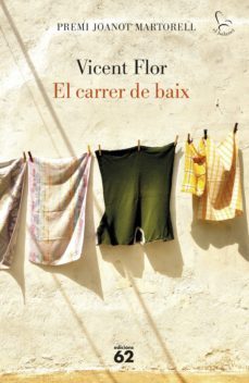 el carrer de baix (ebook)-vicent flor-9788429780000