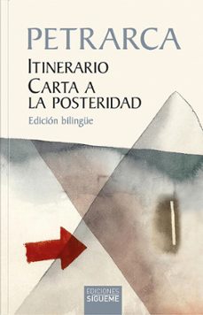 itinerario - carta a la posteridad-francesco petrarca-9788430123100
