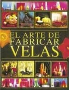 el arte de fabricar velas-9788430559800