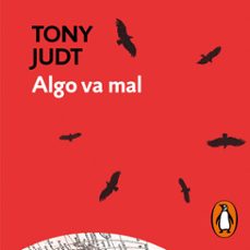 algo va mal-tony judt-9788430625000