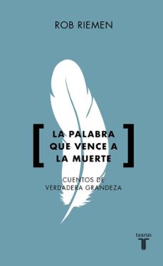 la palabra que vence a la muerte (ebook)-rob riemen-9788430628100