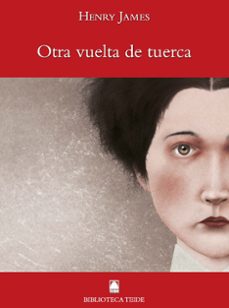 otra vuelta de tuerca-henry james-9788430761500