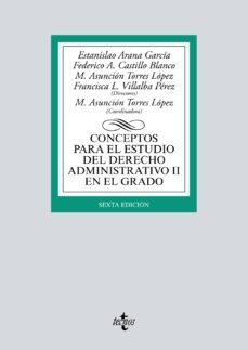 conceptos para el estudio del derecho administrativo ii en el grado (6ª ed.)-9788430974900