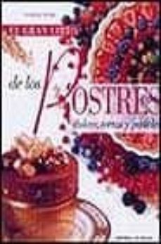 el gran libro de los postres: dulces, tortas y pasteles-9788431529000
