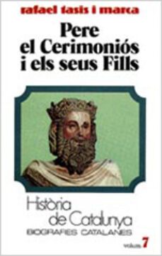 pere el ceremonios i els seus fills-rafael tasis-9788431618100