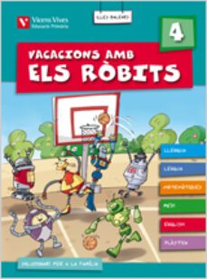 vacacions amb els robits 4. llibre i solu. balears   4º primaria-9788431699000