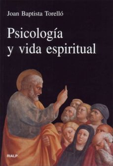 psicologia y vida espiritual-joan baptista torello-9788432136900
