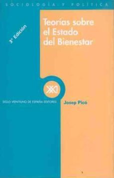 teorias sobre el estado del bienestar-jose pico lopez-9788432305900