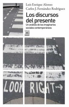 los discursos del presente-9788432316500