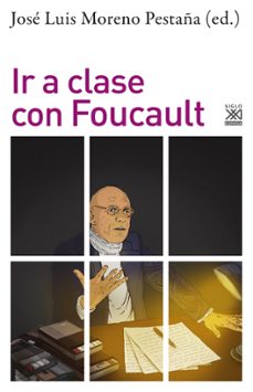ir a clase con foucault (ebook)-9788432320200