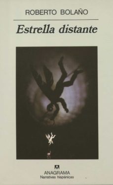estrella distante-roberto bolaño-9788433910400