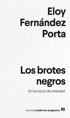 los brotes negros-eloy fernandez porta-9788433916600