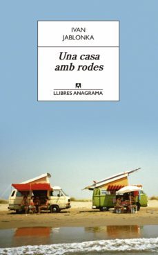 una casa amb rodes-ivan jablonka-9788433940100