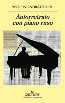 autorretrato con piano ruso (ebook)-wolf wondratschek-9788433942500