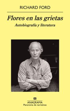 flores en las grietas-richard ford-9788433978400