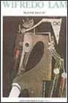 wilfredo lam-max pol fouchet-9788434304000