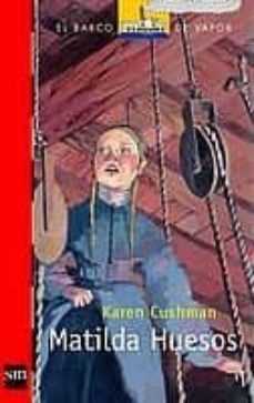 matilda huesos-karen cushman-9788434890800