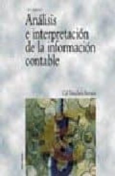 analisis e interpretacion de la informacion contable (2ª ed.)-gil sachez-9788436817300