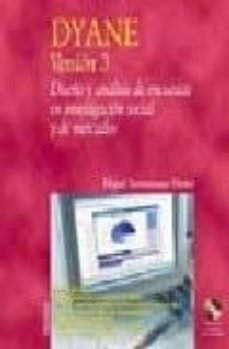 dyane version 3: diseño y analisis de encuestas en investigacion social y de mercados (incluye cd)-9788436819700