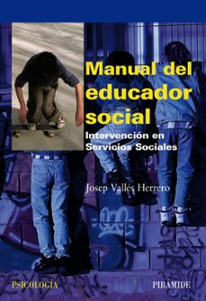 manual de educador social: intervencion en los servicios sociales-9788436822700