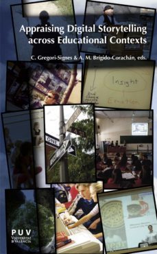 appraising digital storytelling across educational contexts (ebook)-carmen gregori signes-9788437096100