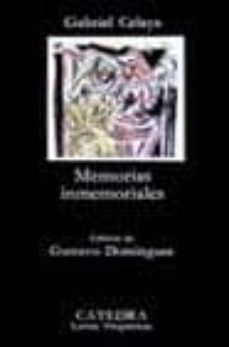 memorias inmemoriales-gabriel celaya-9788437602400