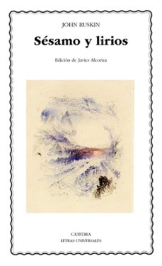 sesamo y lirios-john ruskin-9788437634500