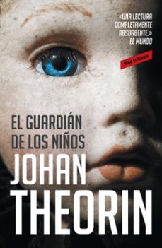 el guardian de los niños-johan theorin-9788439725800