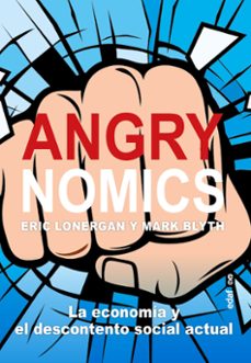 angrynomics-eric lonergan-mark blyth-9788441441200