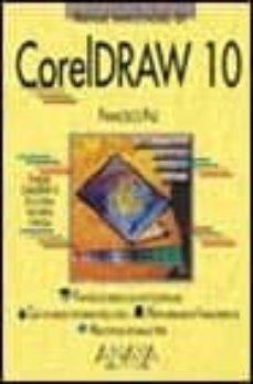 coreldraw 10 (manuales imprescindibles)-9788441511200