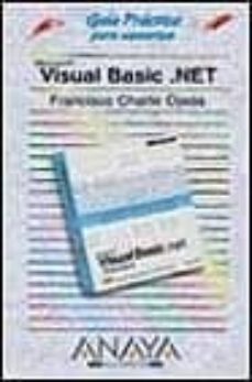 visual basic .net (guias practicas)-francisco charte ojeda-9788441512900