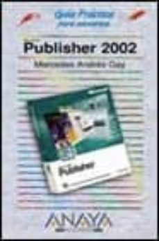 publisher 2002 (guias practicas)-9788441514300