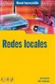 redes locales (anaya multimedia) (manuales imprescindibles)-neil v. anderson-jim doherty-9788441519800