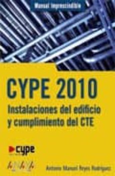 cype 2010: instalaciones del edificio (manual imprescindible)-9788441526600
