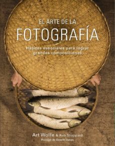 el arte de la fotografia-rob sheppard-9788441536500