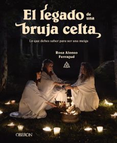 el legado de una bruja celta (ebook)-rosa maria alonso ferragud-9788441549500