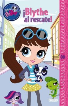 littlest pet shop. ¡blythe al rescate!-9788444167800