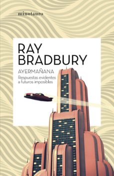 ayermañana-ray bradbury-9788445007600