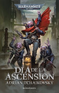 dia de la ascension-adrian tchaikovsky-9788445019900